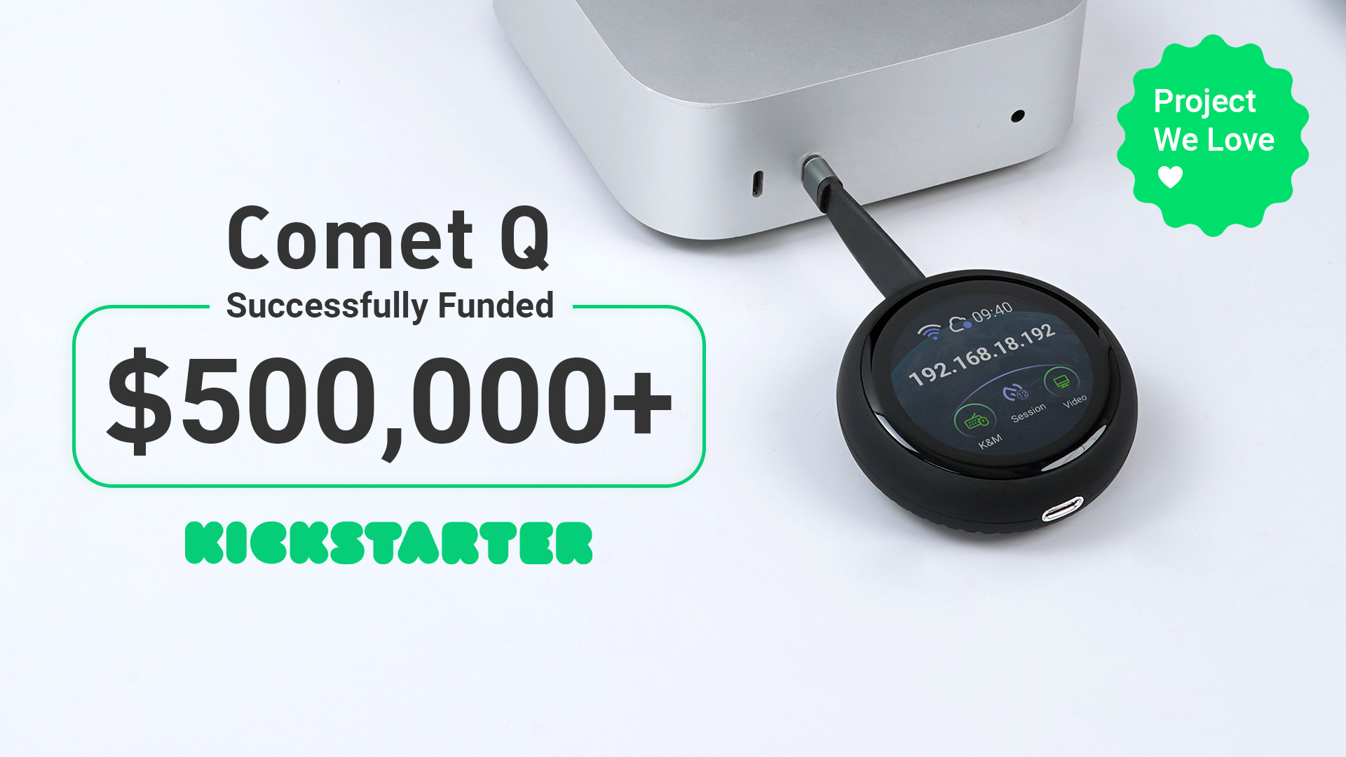 Kickstarter Comet Q Project We Love