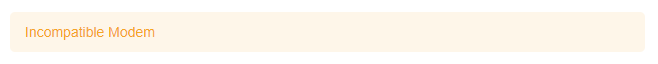 incompatible modem