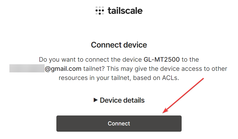 tailscale confirm connect device